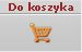 Do koszyka
